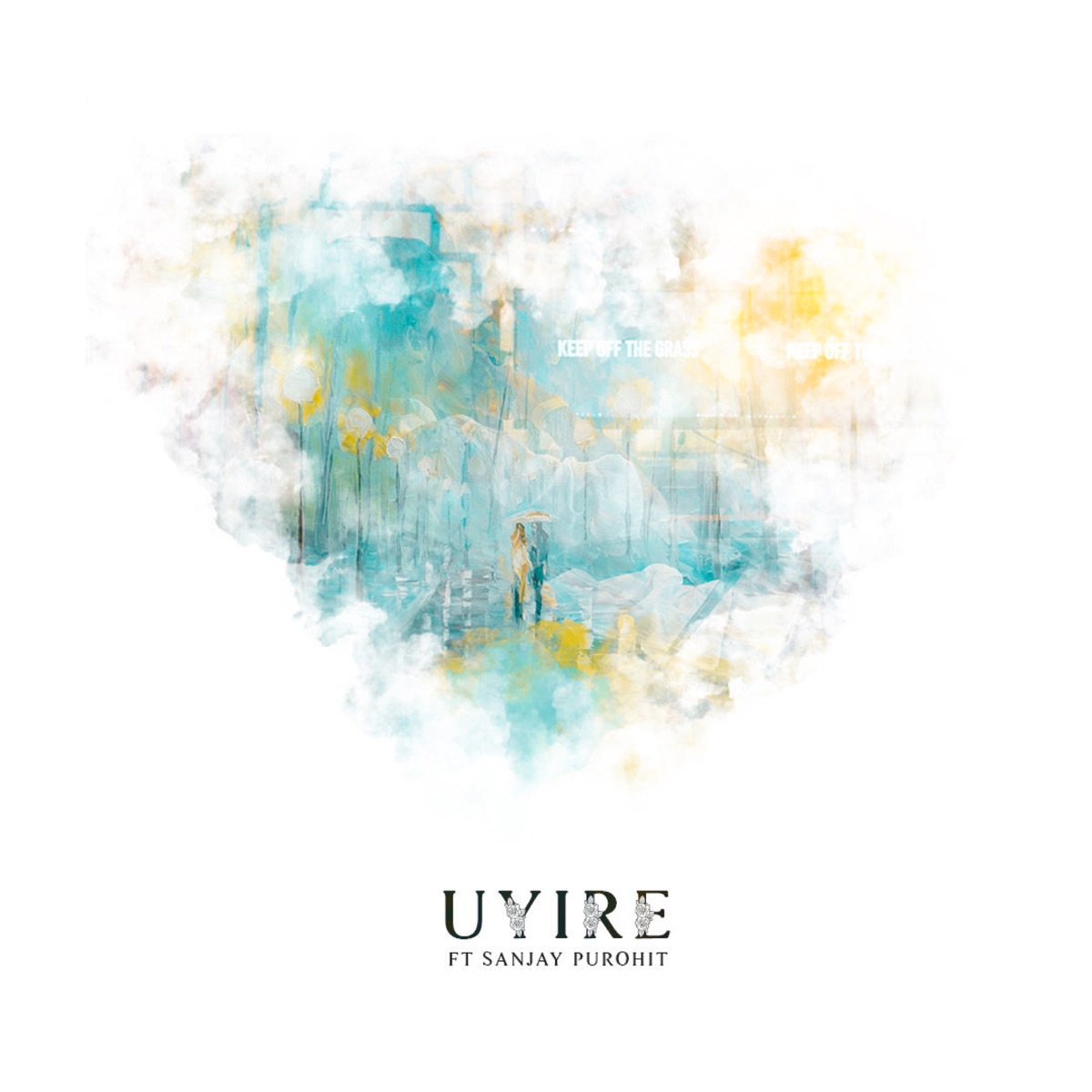 Uyire (feat. Sanjay Purohit) - Single by Creative Scenario album cover
