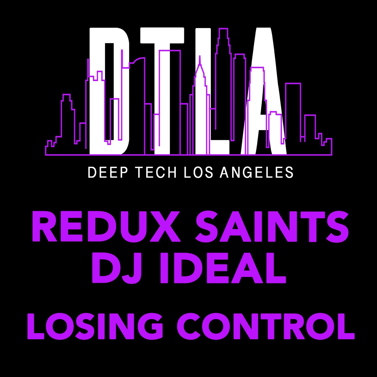 Losing Control - Single by Redux Saints & DJ Ideal album cover