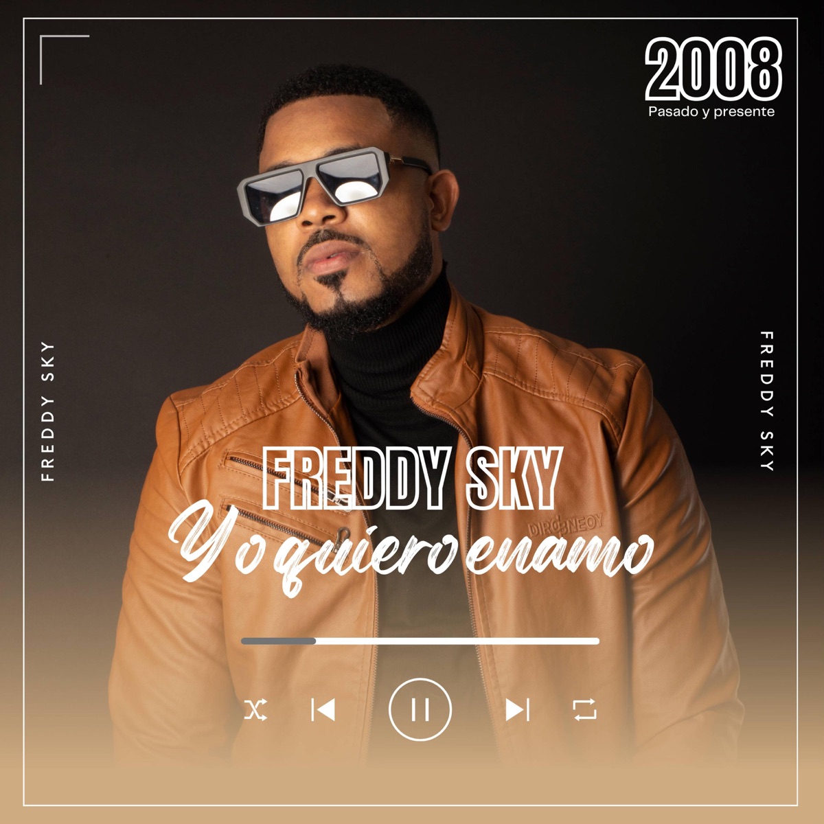Yo quiero enamorarte - Single by FREDDY SKY album cover