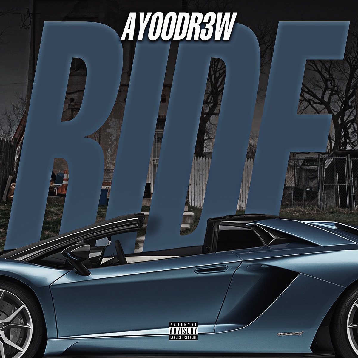 Ride - Single by Ayoodr3w album cover