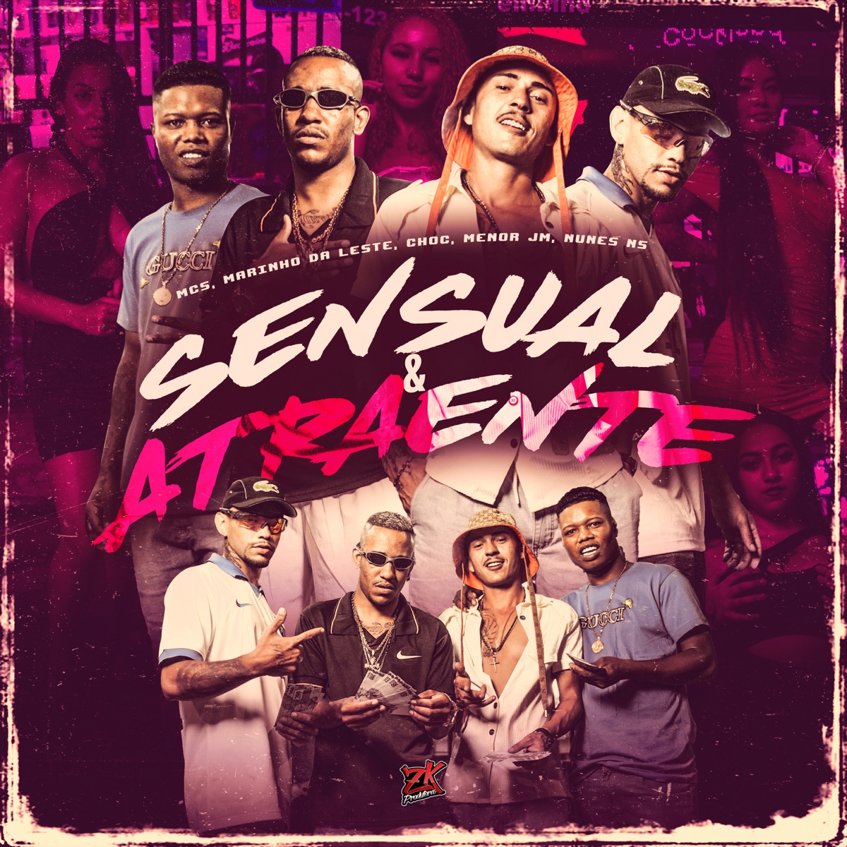 Sensual & Atraente - Single by Mc Marinho da Leste, MC Nunes NS, MC Menor JM & Choc album cover