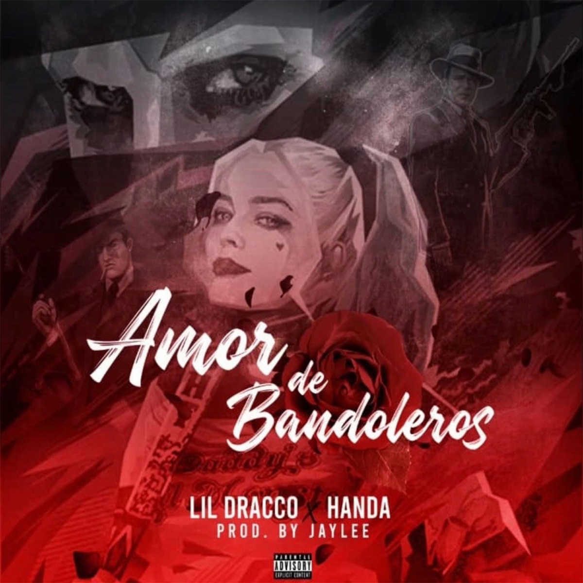 Amor de Bandoleros (feat. Handa) - Single by Lil Dracco & Flow MVP album cover