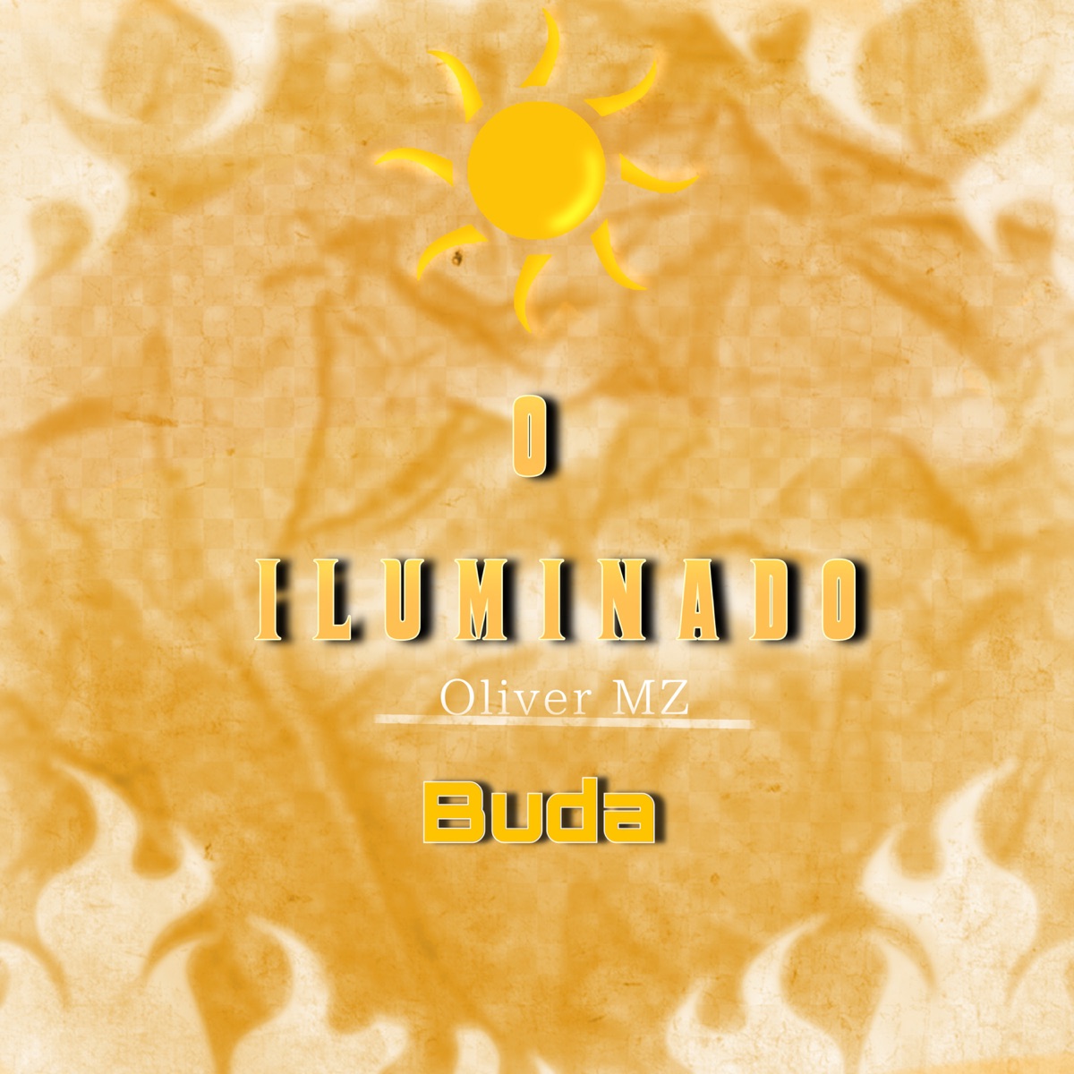 O Iluminado, Buda - Single by OliverMZ Music album cover