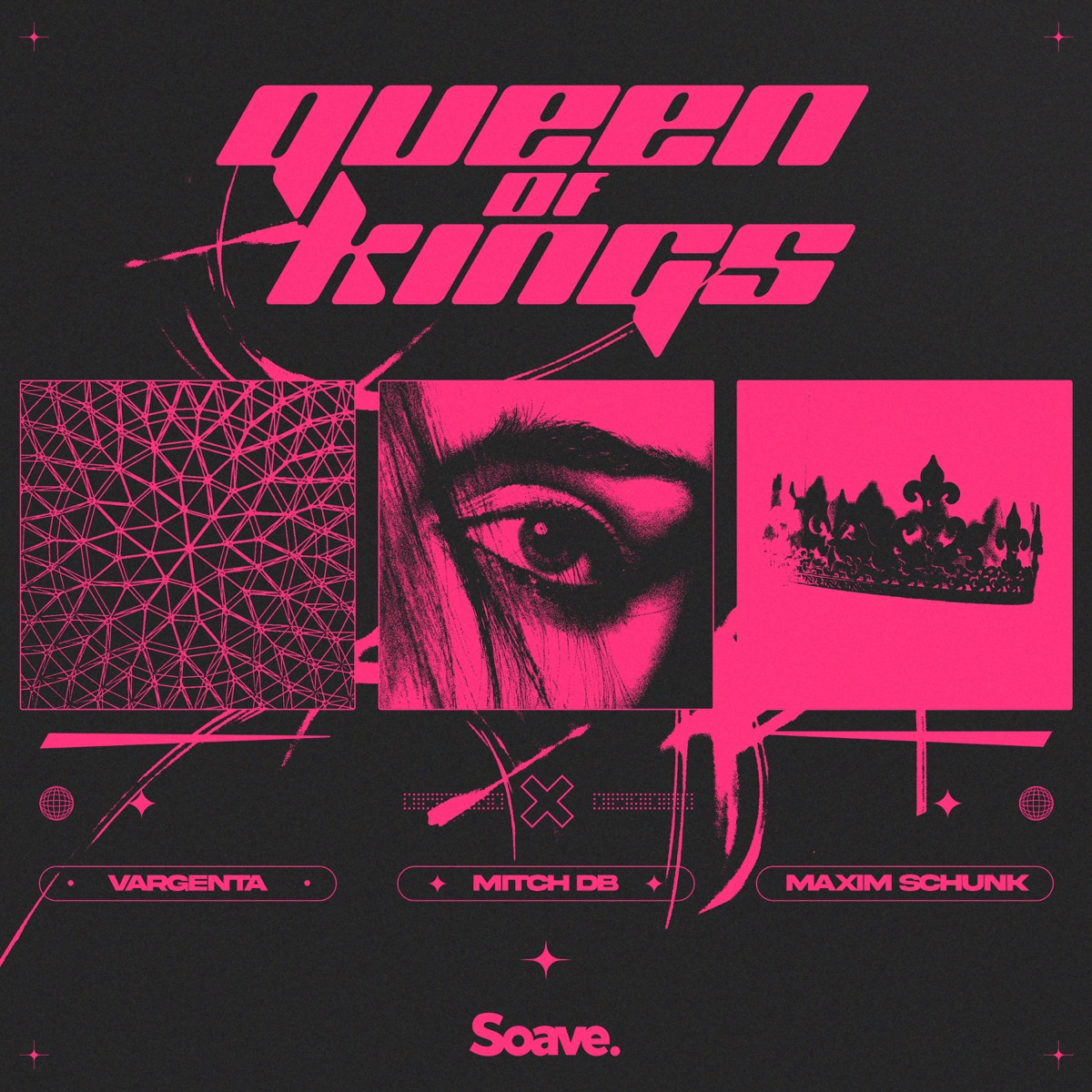 Queen of Kings - Single by VARGENTA, MITCH DB & Maxim Schunk album cover