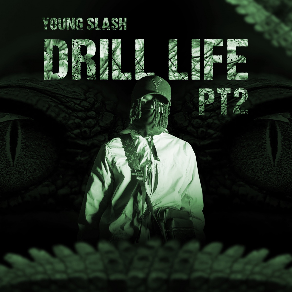 DRILL LIFE, pt. 2 - Single by Young Slash album cover