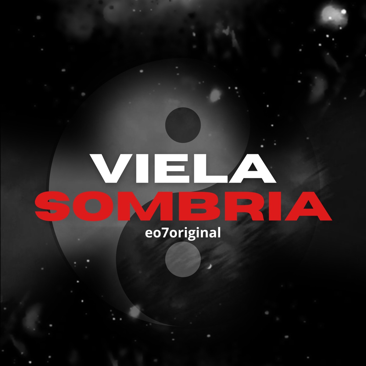Viela Sombria - Single by eo7original & djalekoriginal album cover