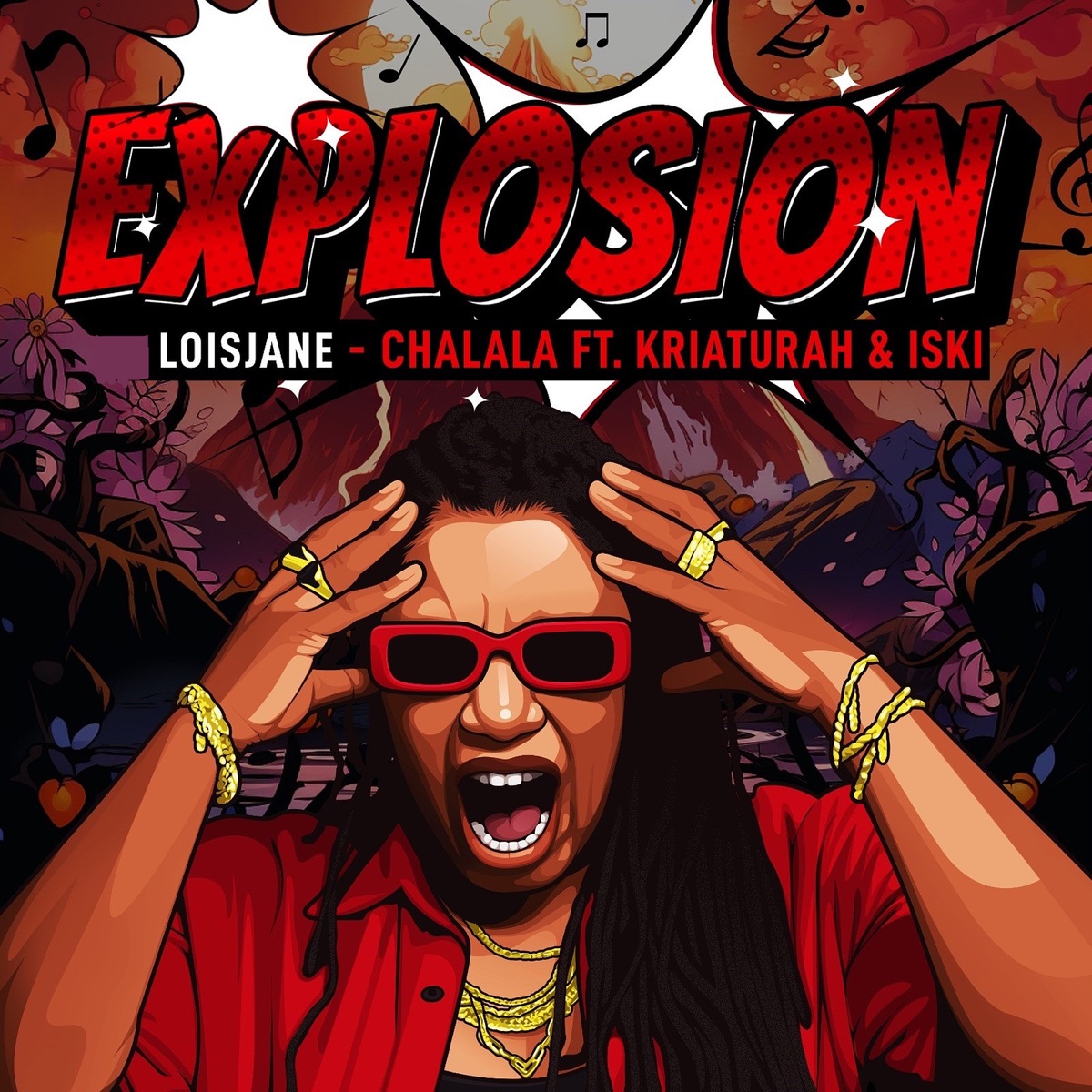 Explosion Chalala (feat. Iski) - Single by Loisjane & Kriaturah album cover