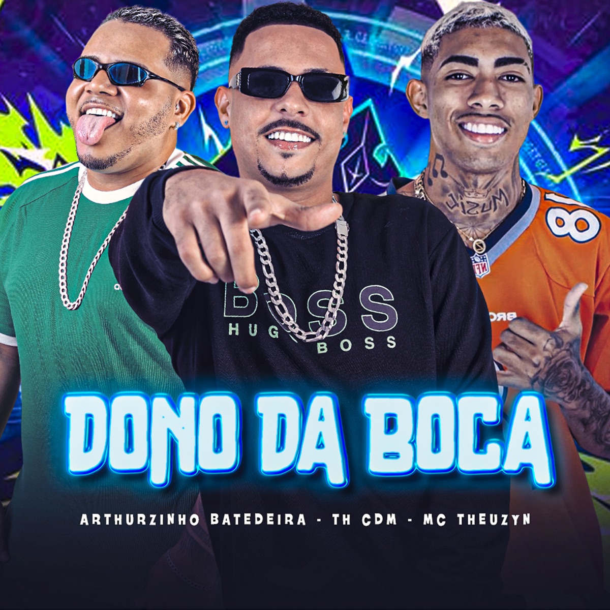 Dono da Boca (feat. MC Theuzyn) - Single by Th CDM, Arthurzinho Batedeira & Davi no beat album cover