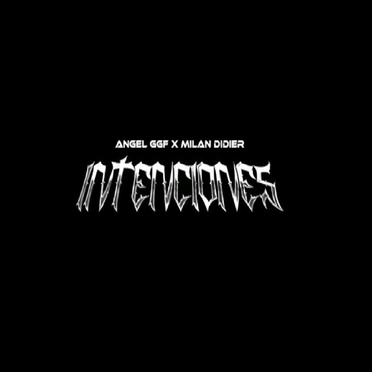 Intenciones (feat. milan didier) - Single by Angel Ggf album cover