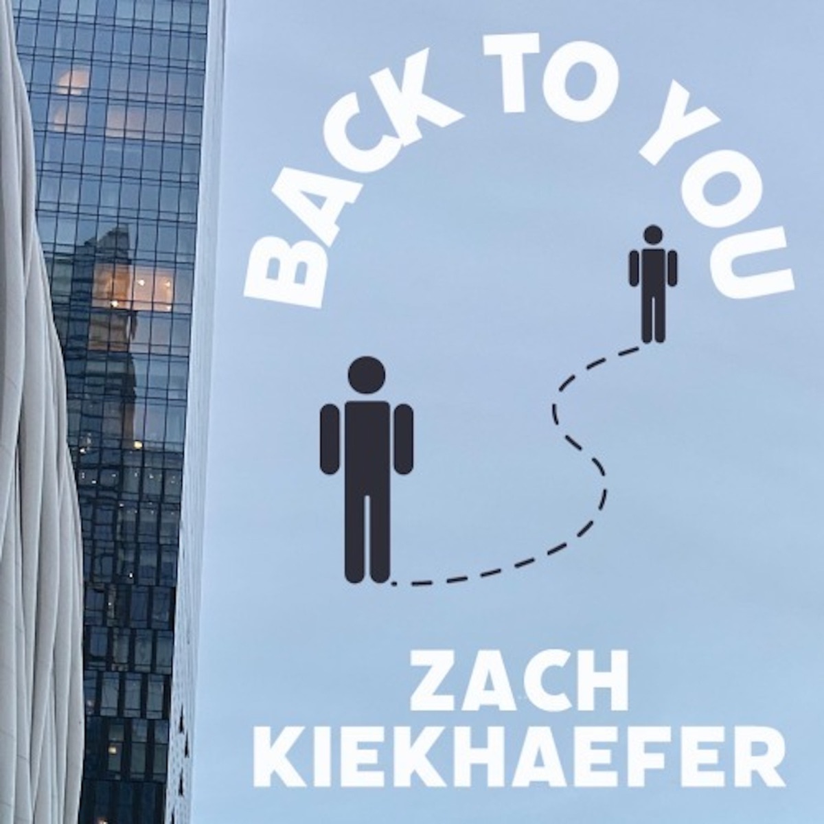 Back to You - Single by Zach Kiekhaefer album cover