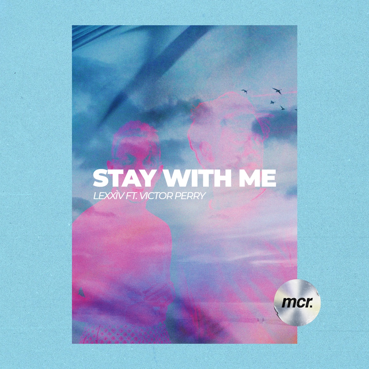 Stay With Me - Single by LeXxìv & Victor Perry album cover