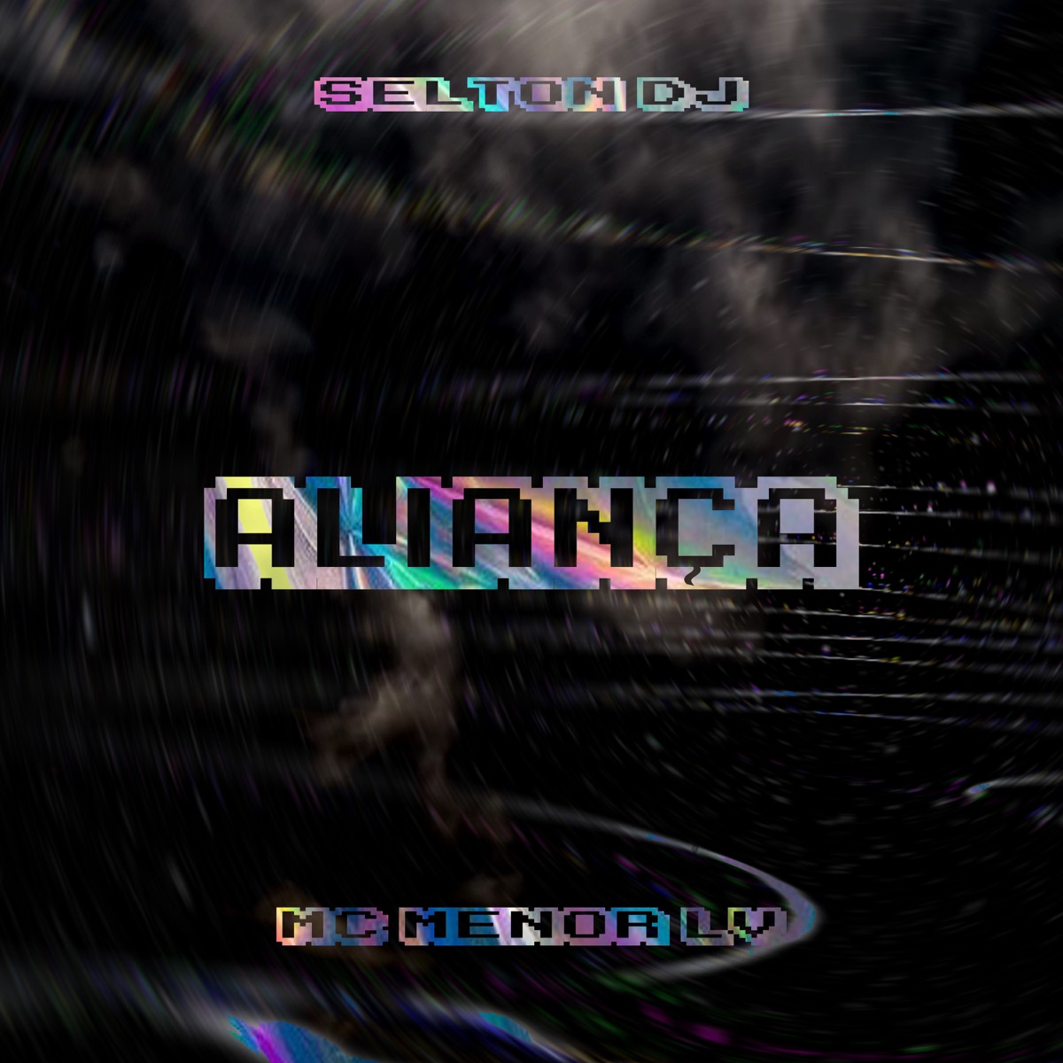 Aliança - Single by Selton DJ & MC Menor LV album cover