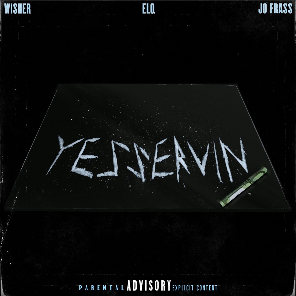 YESSERVIN - Single by WISHER, Jo Frass & ElQ album cover