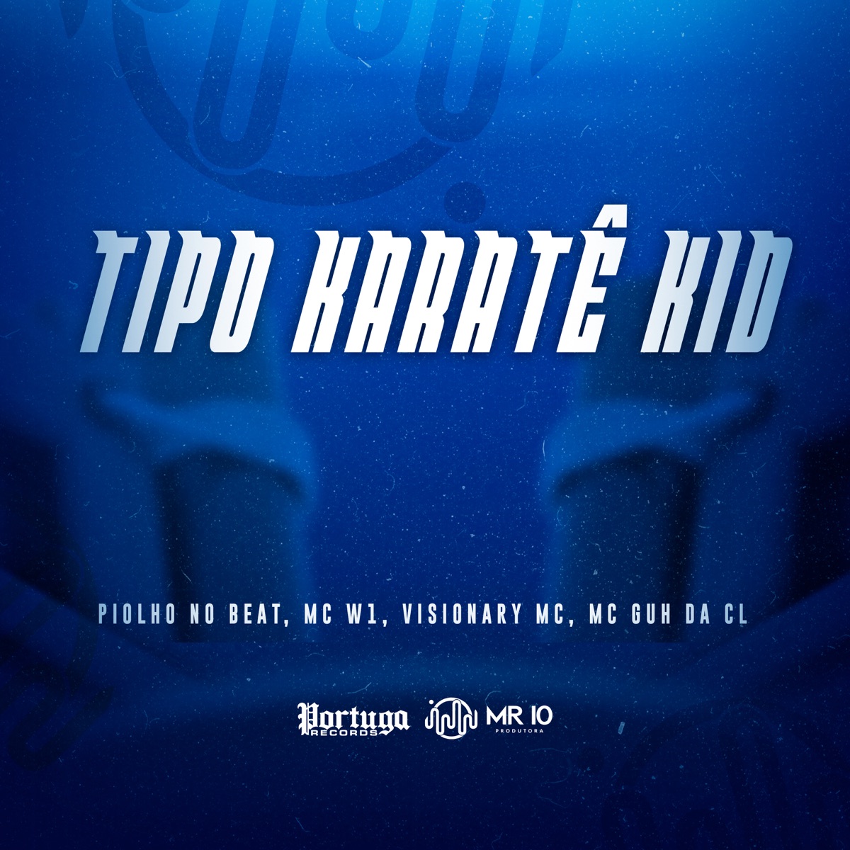 Tipo Karate Kid - Single by DJ Piolho Beat, Visionary MC, MC GUH DA CL & MC W1 album cover