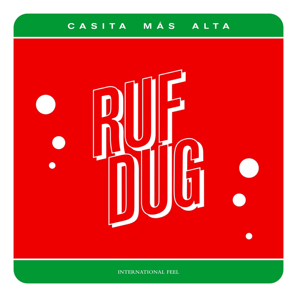 Casita Más Alta - EP by Ruf Dug album cover