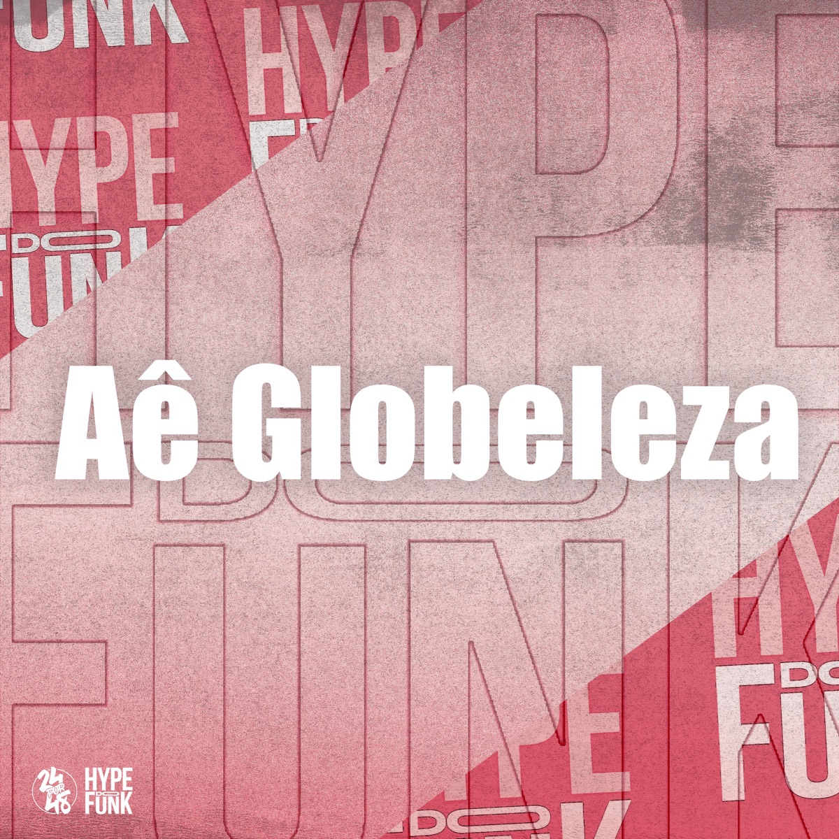 Ae Globeleza (feat. MC MAGRINHO) - Single by Meno Saaint, MC ARCANJO & DJ Gordinho da VF album cover