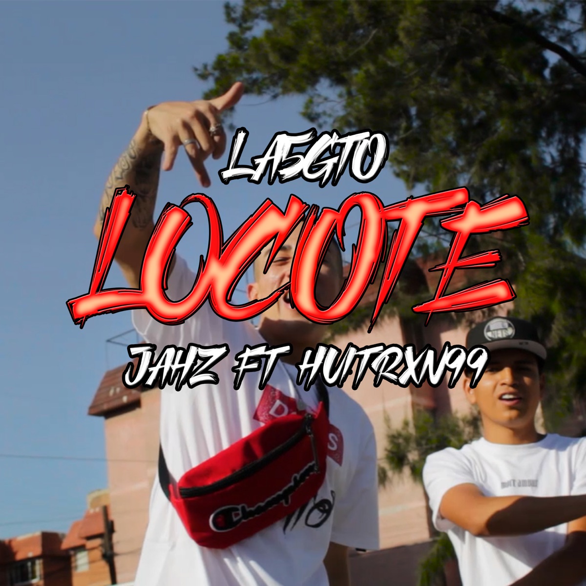 Locote (feat. HUITRXN99') - Single by JAHZ & La5Gto album cover