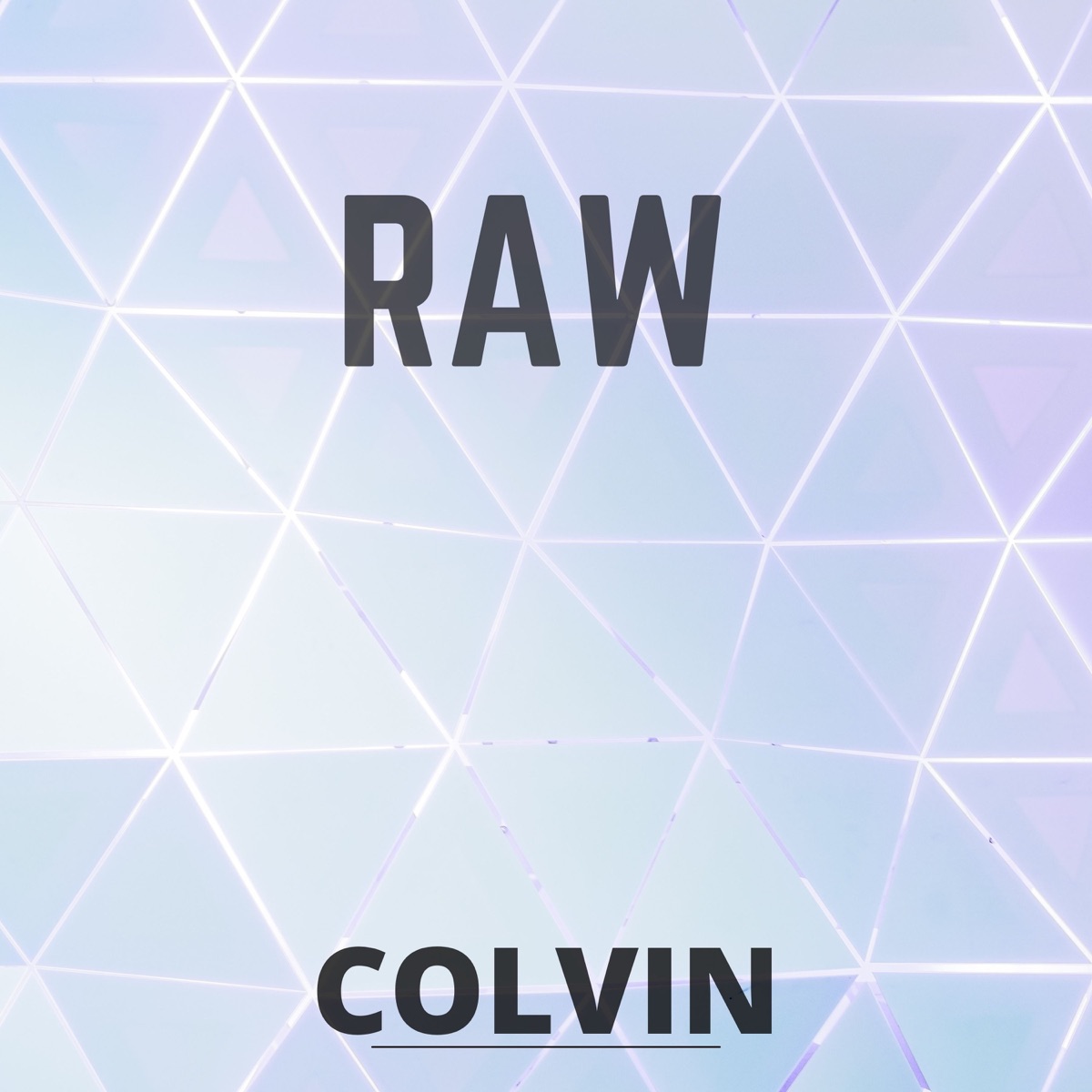 Raw - Single by Colvin album cover