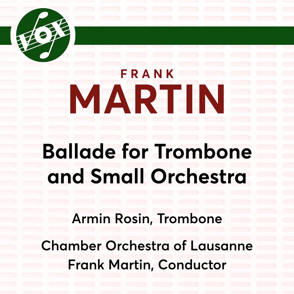 Ballade for Trombone and Small Orchestra - Single by Armin Rosin, Orchestre de Chambre de Lausanne & Frank Martin album cover