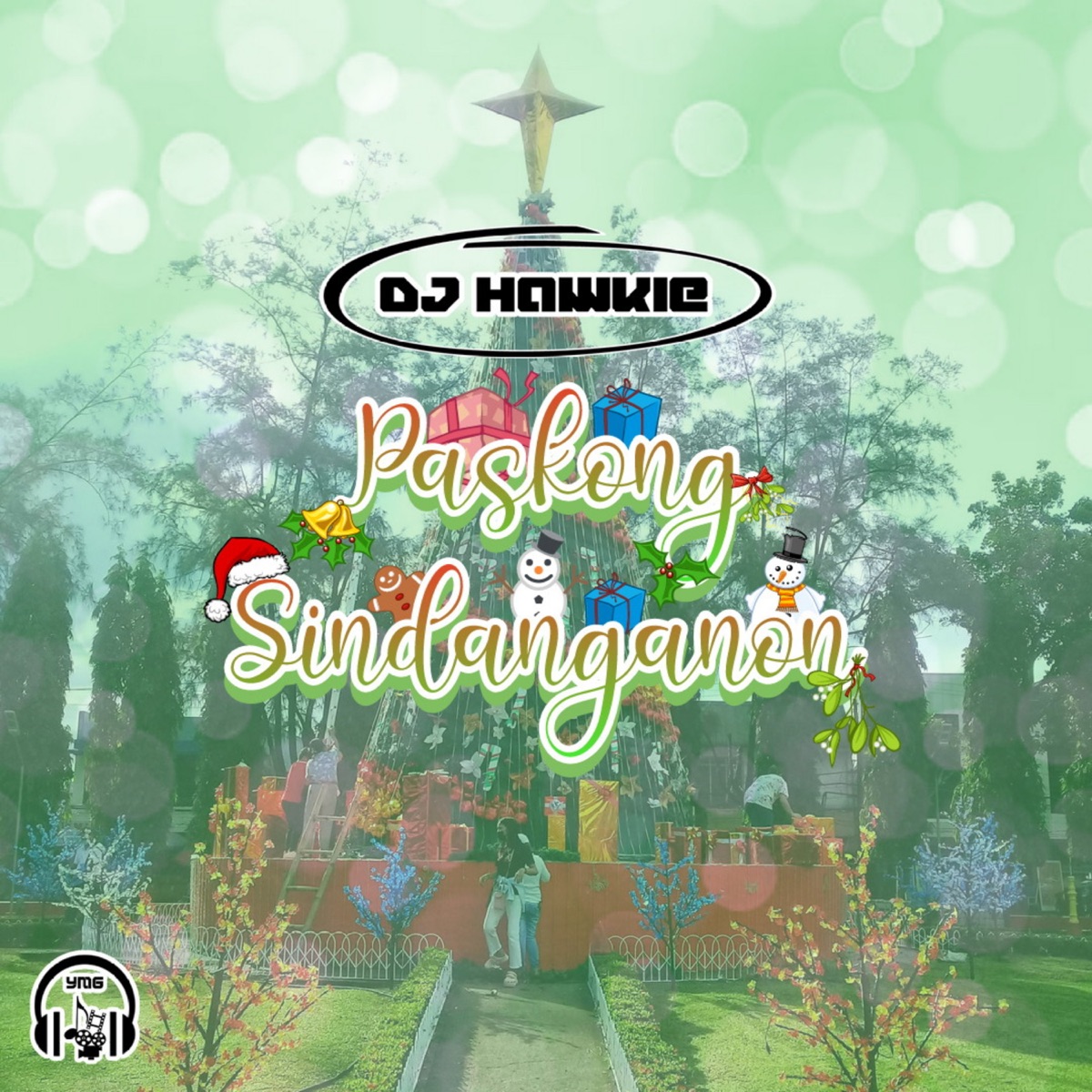 Paskong Sindanganon - Single by DJ Hawkie album cover