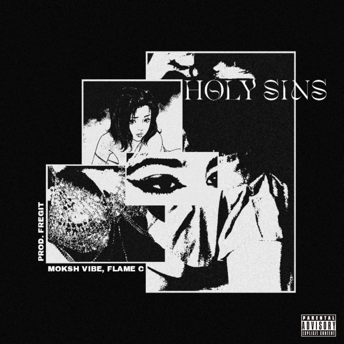 Holy Sins - Single by Moksh Vibe, Flame C & Fregit album cover