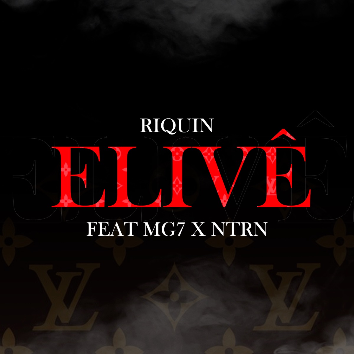 Elivê - Single by RIQUIN, MG7Cria & FABINNTRN album cover