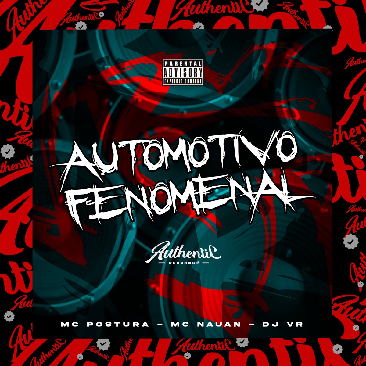 Automotivo Fenomenal (feat. Mc Postura & Mc Nauan) - Single by DJ VR album cover