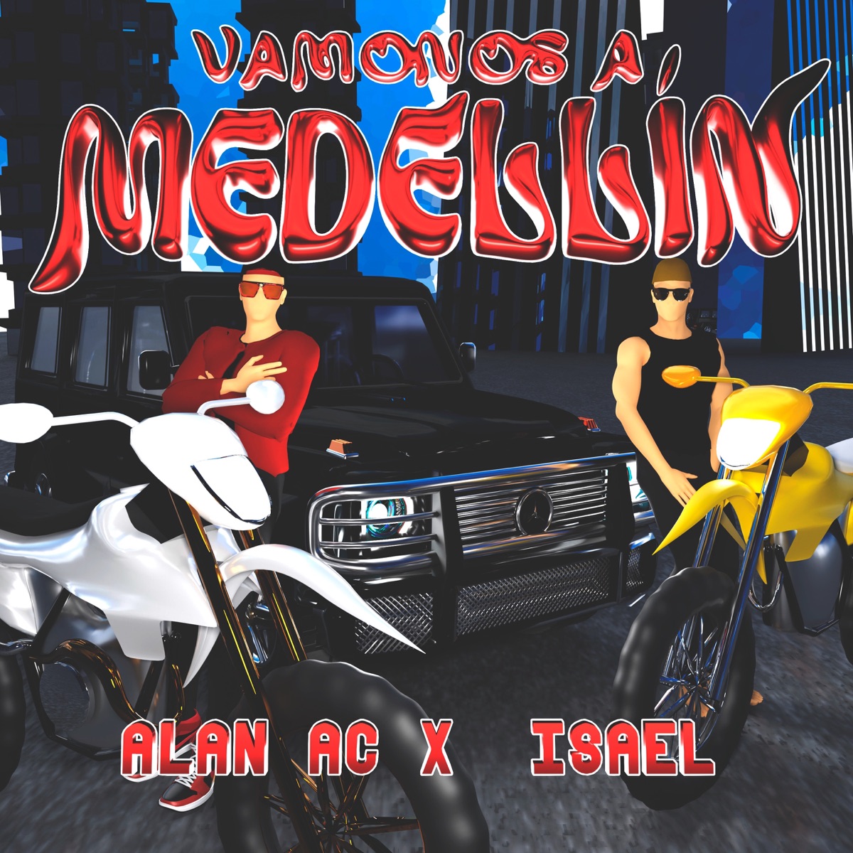 Vámonos a Medellín - Single by Alan AC & Isael album cover