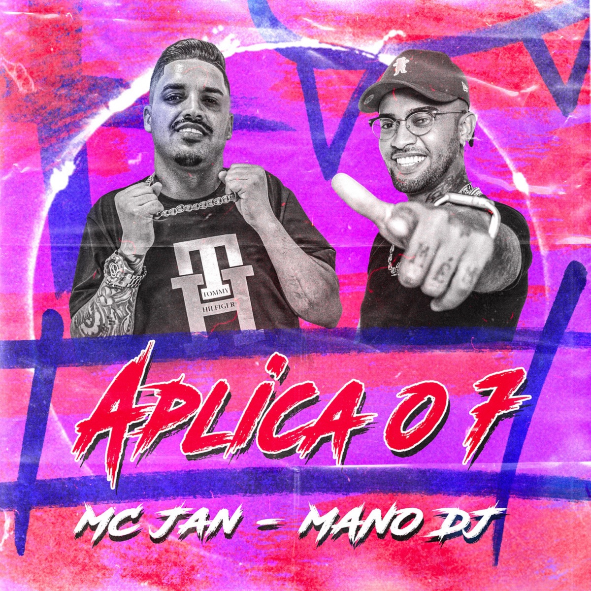 Aplica o 7 (feat. Mano DJ) - Single by Mc Jan album cover