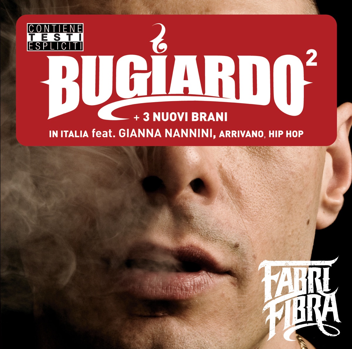 Bugiardo (New Version) by Fabri Fibra album cover