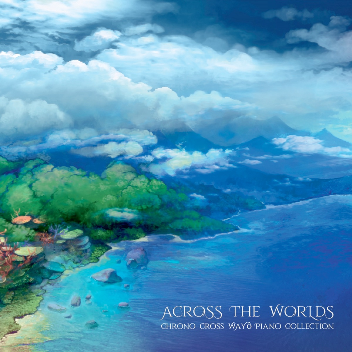 Across the Worlds - Chrono Cross Wayô Piano Collection by Benyamin Nuss & Yasunori Mitsuda album cover