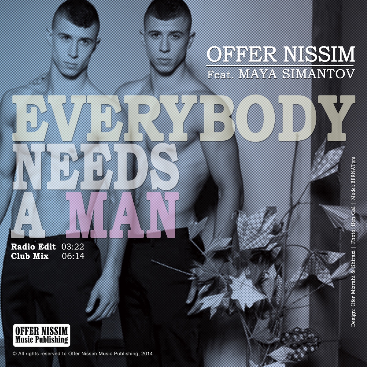 Everybody Needs a Man (feat. Maya Simantov) - Single by Offer Nissim album cover
