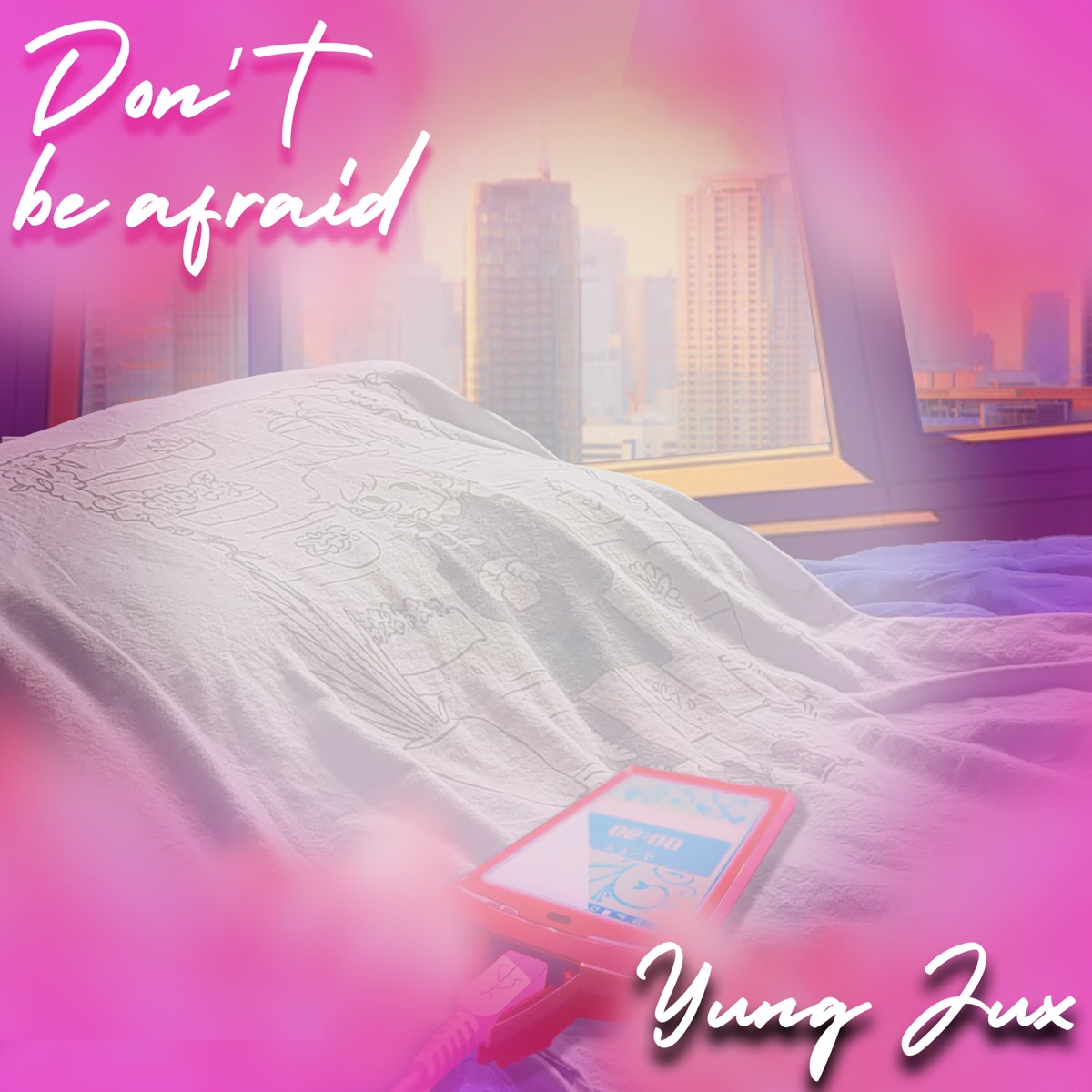 Don't Be Afraid (feat. Prod. Chibi) - Single by Yung Jux album cover