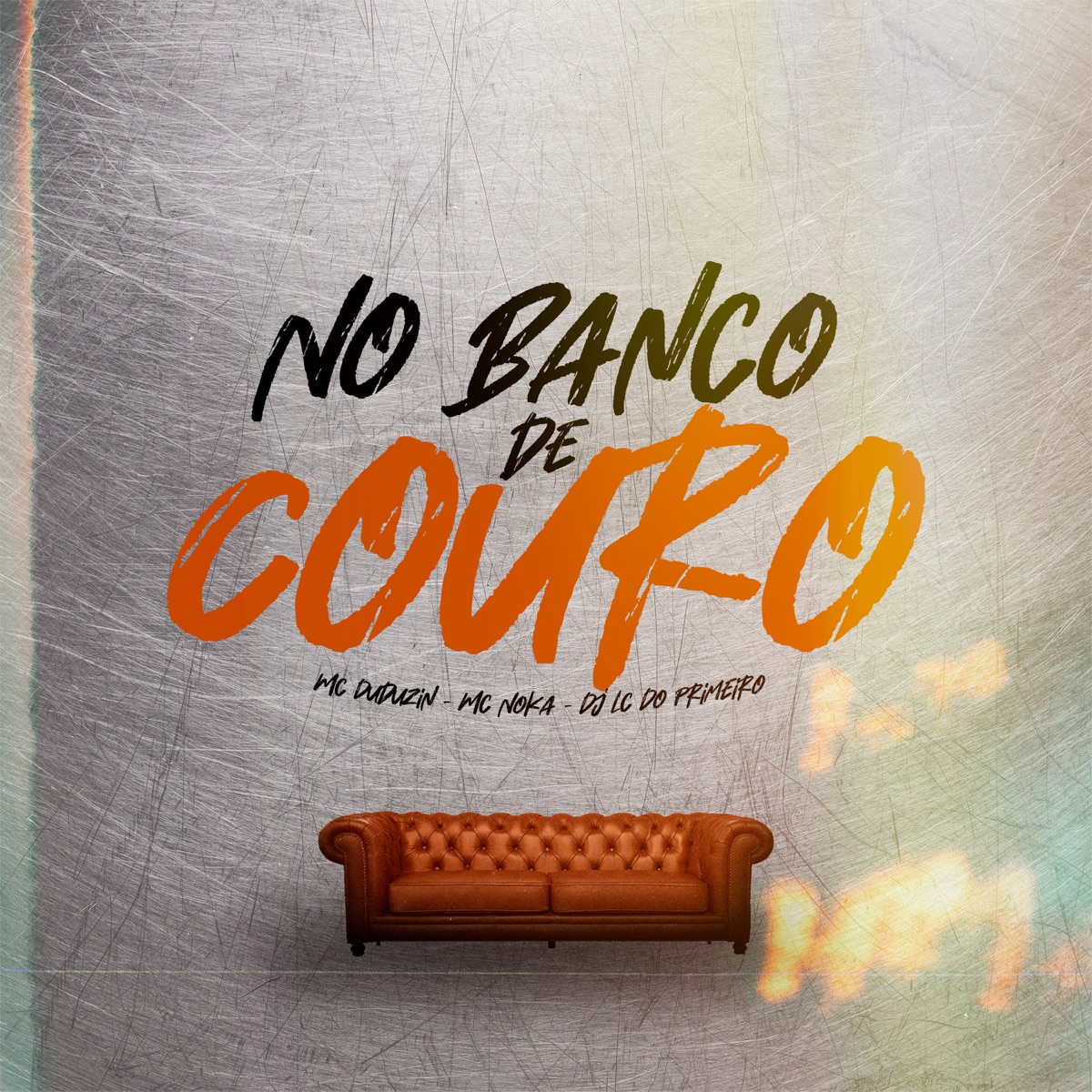 No Banco de Couro - Single by MC Duduzin, Mc Noka & DJ LC DO PRIMEIRO album cover