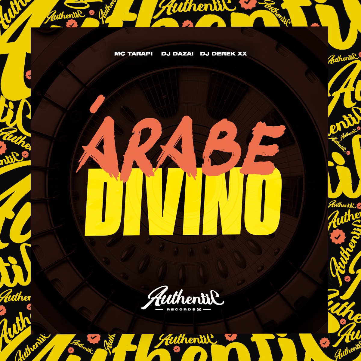 Árabe Divino (feat. Mc Tarapi & DJ Derek XX) - Single by DJ DAZAI album cover