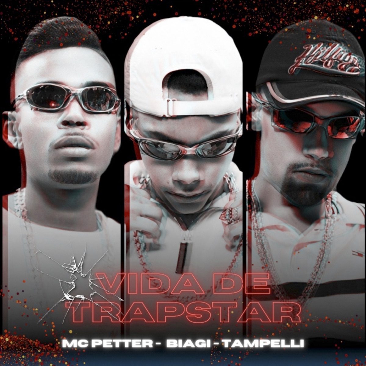 Vida de Trapstar - Single by MC Petter, Biagi & Tampelli album cover