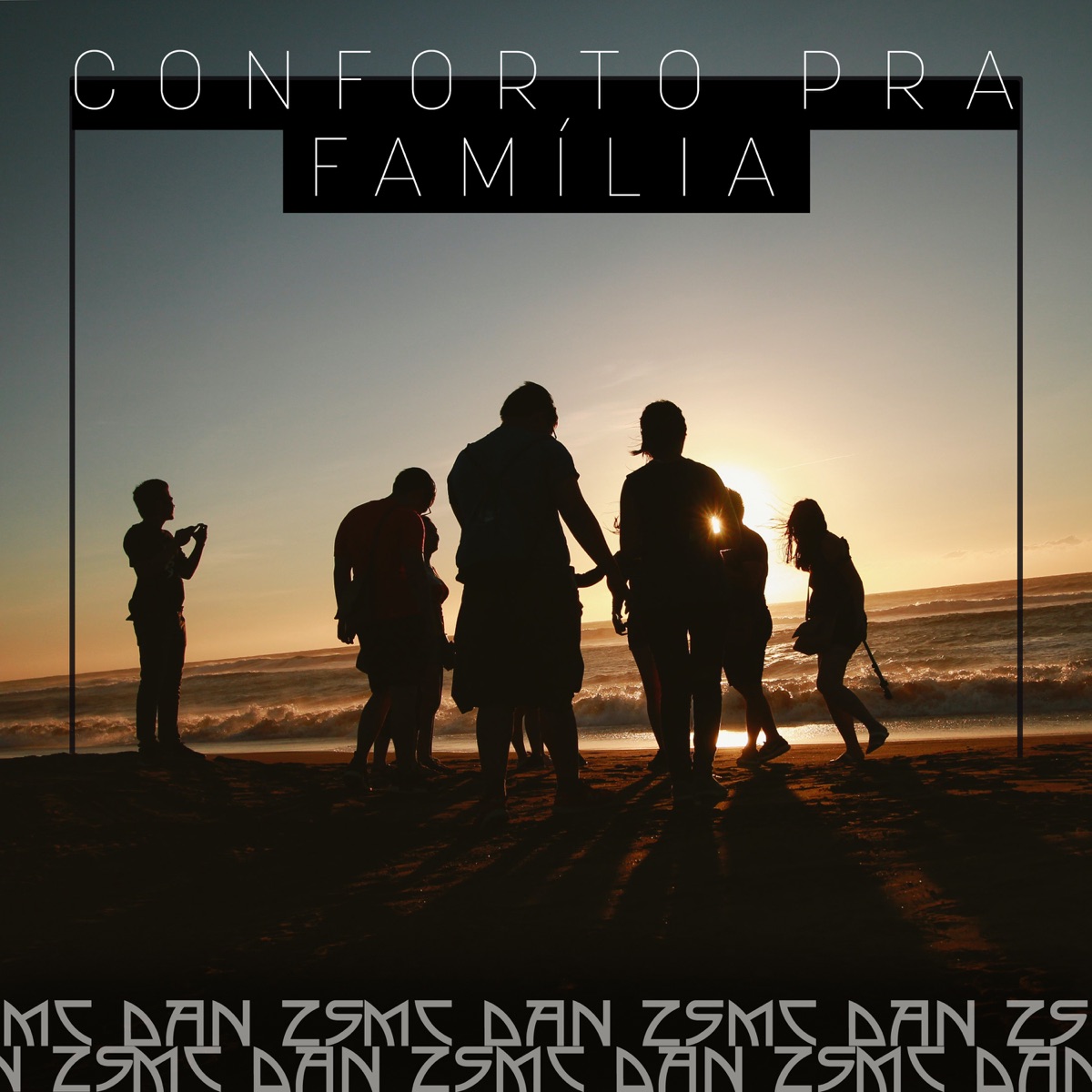 Conforto pra Família - Single by Mc Dan ZS album cover