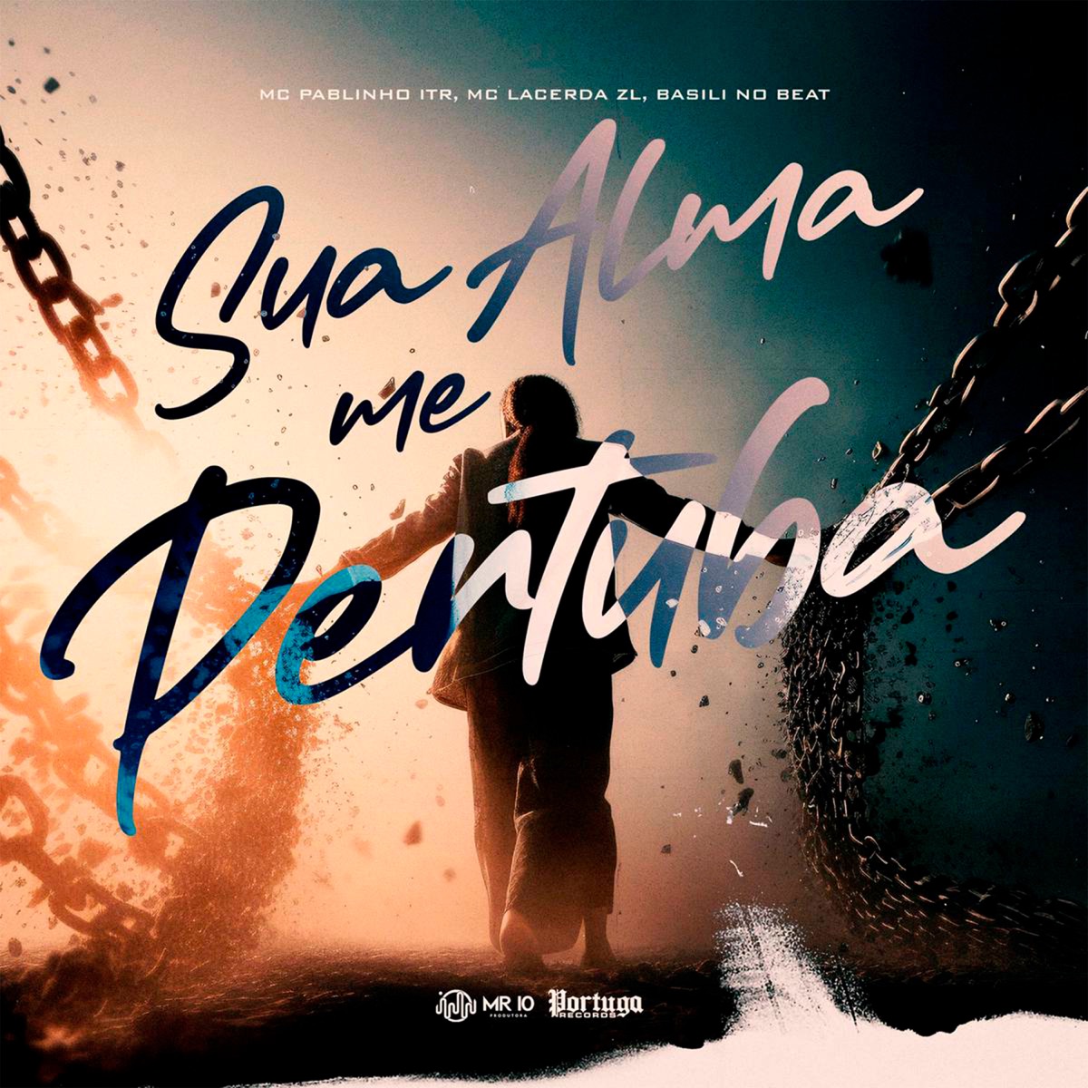 Sua Alma Me Perturba (feat. Basili no Beat) - Single by MC Pablinho ITR & Mc Lacerda Zl album cover