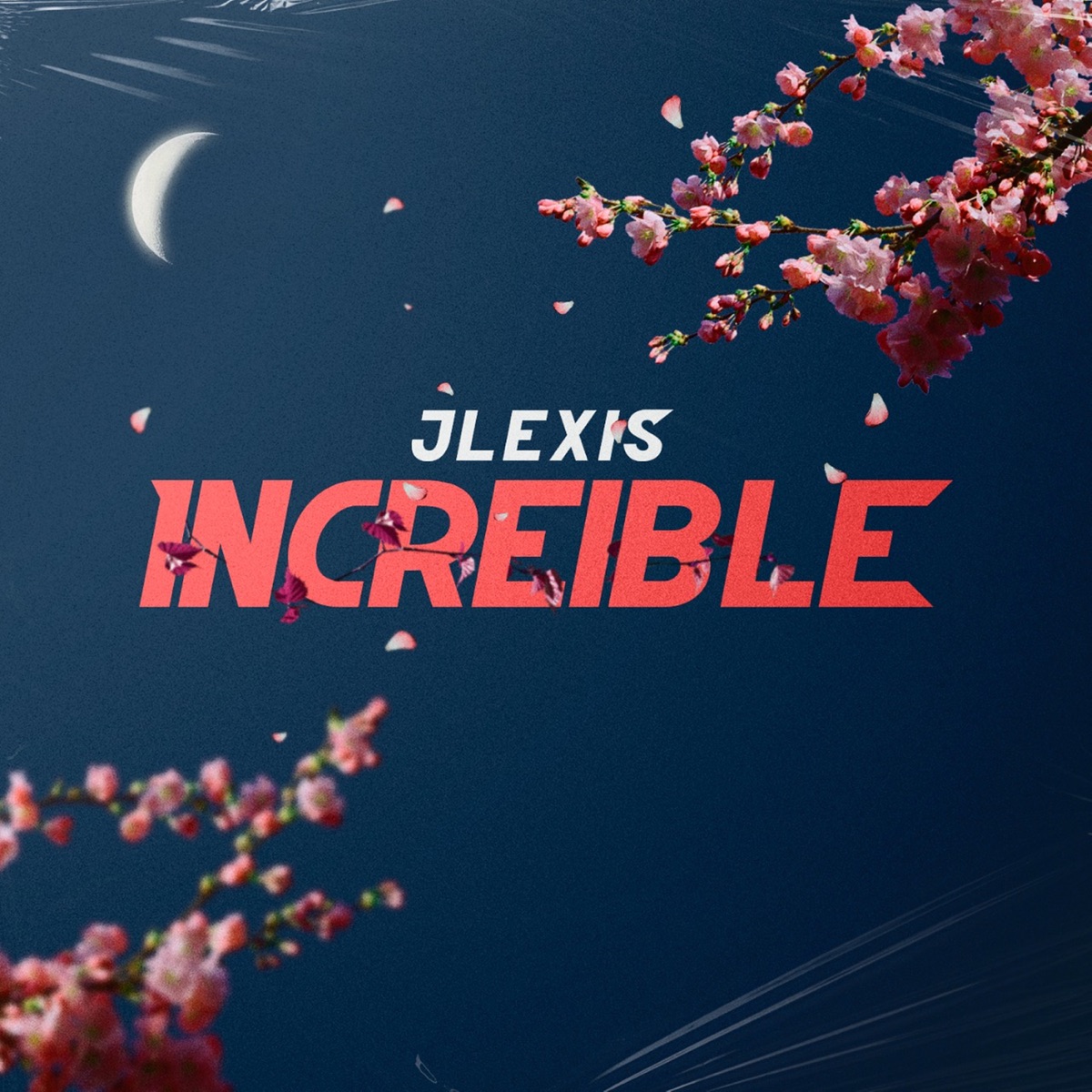 Increíble - Single by Jlexis album cover