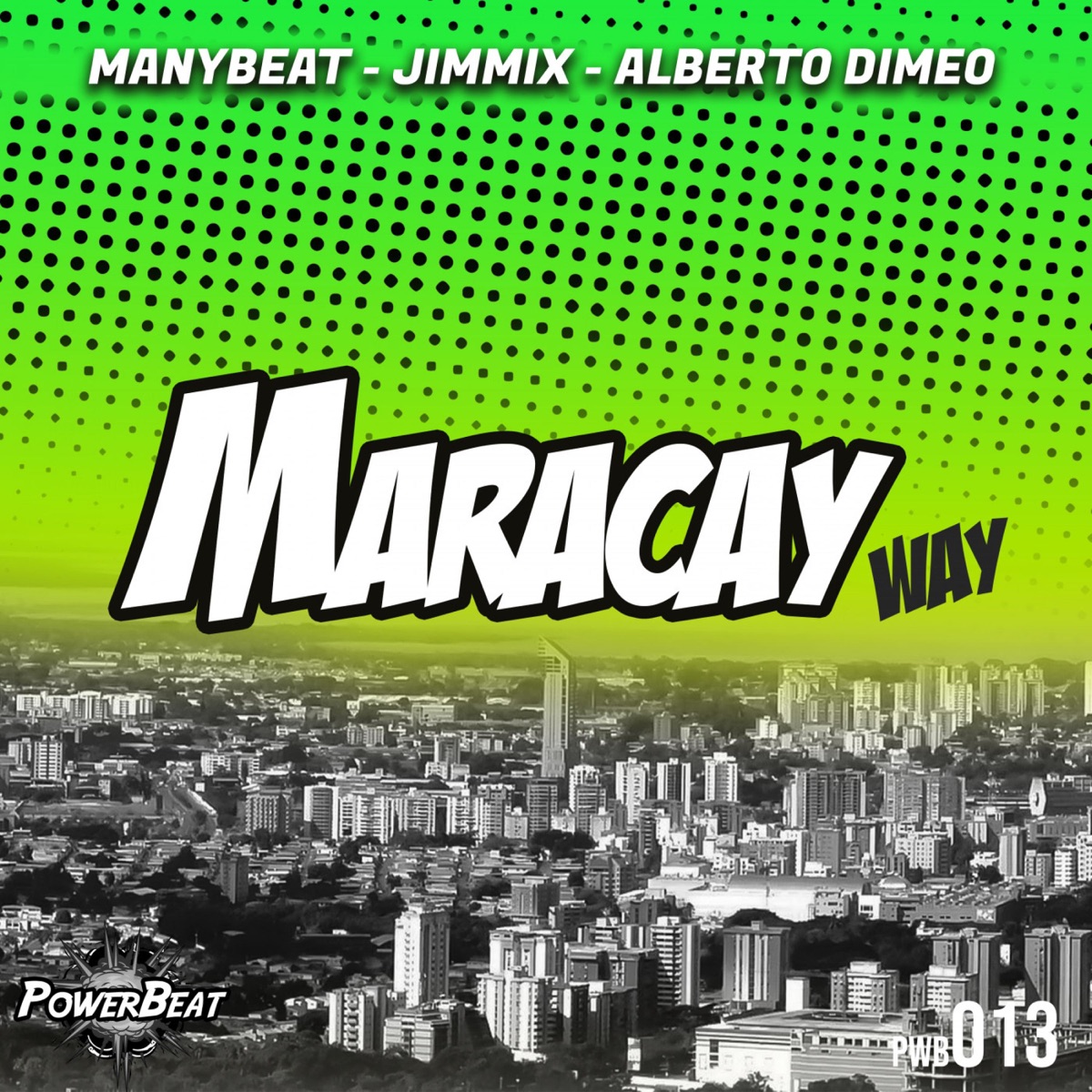 Maracay Way - Single by Manybeat, Jimmix & Alberto Dimeo album cover