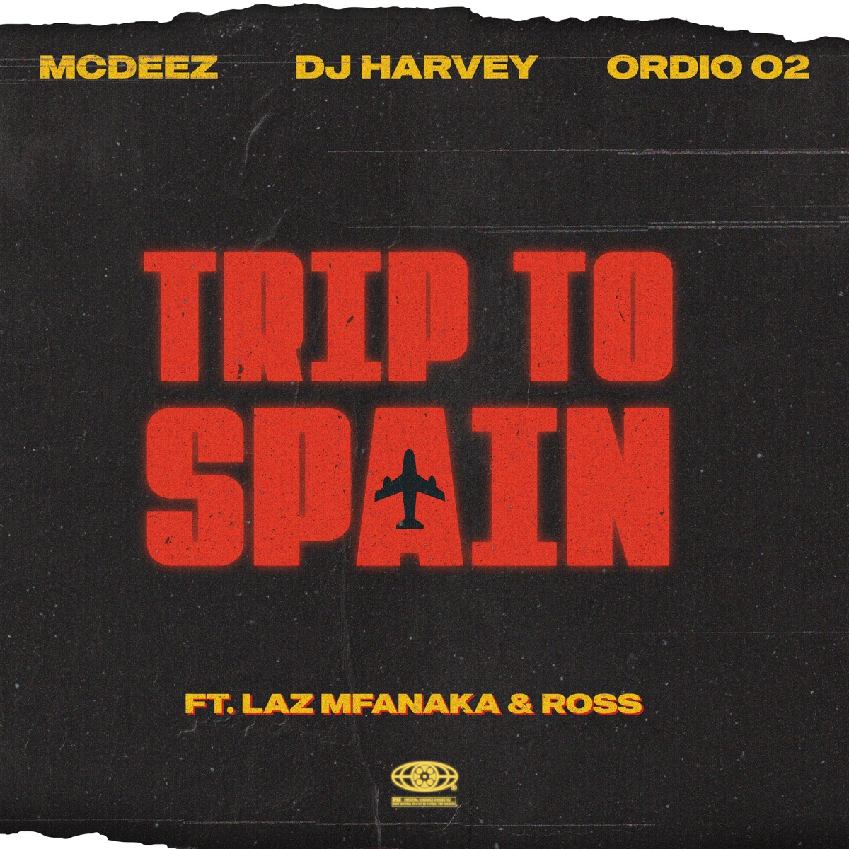 Trip To Spain (feat. LAZ MFANAKA & M00tion) - Single by Mcdeez Fboy, DJHarvey & Ordio O2 album cover