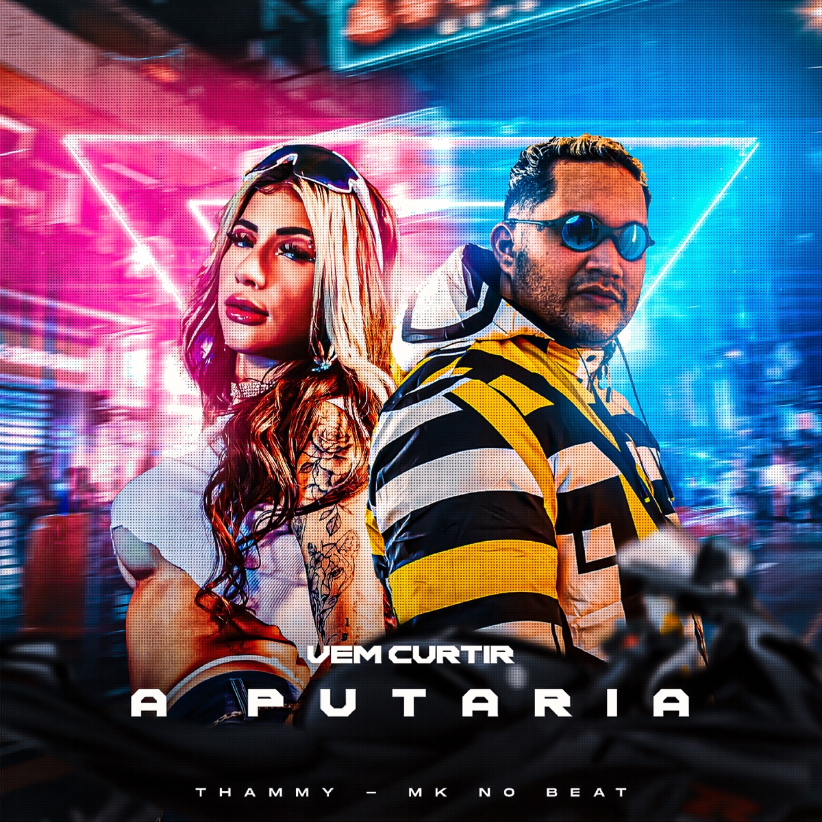 Vem Curtir a Putaria - Single by MK no Beat & Thammy album cover