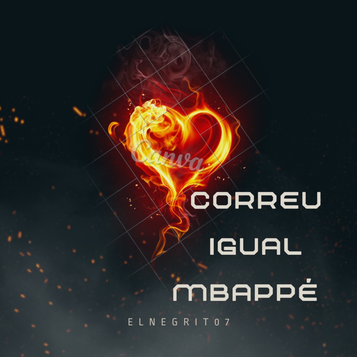 Correu igual Mbappé - Single by El Negrito album cover