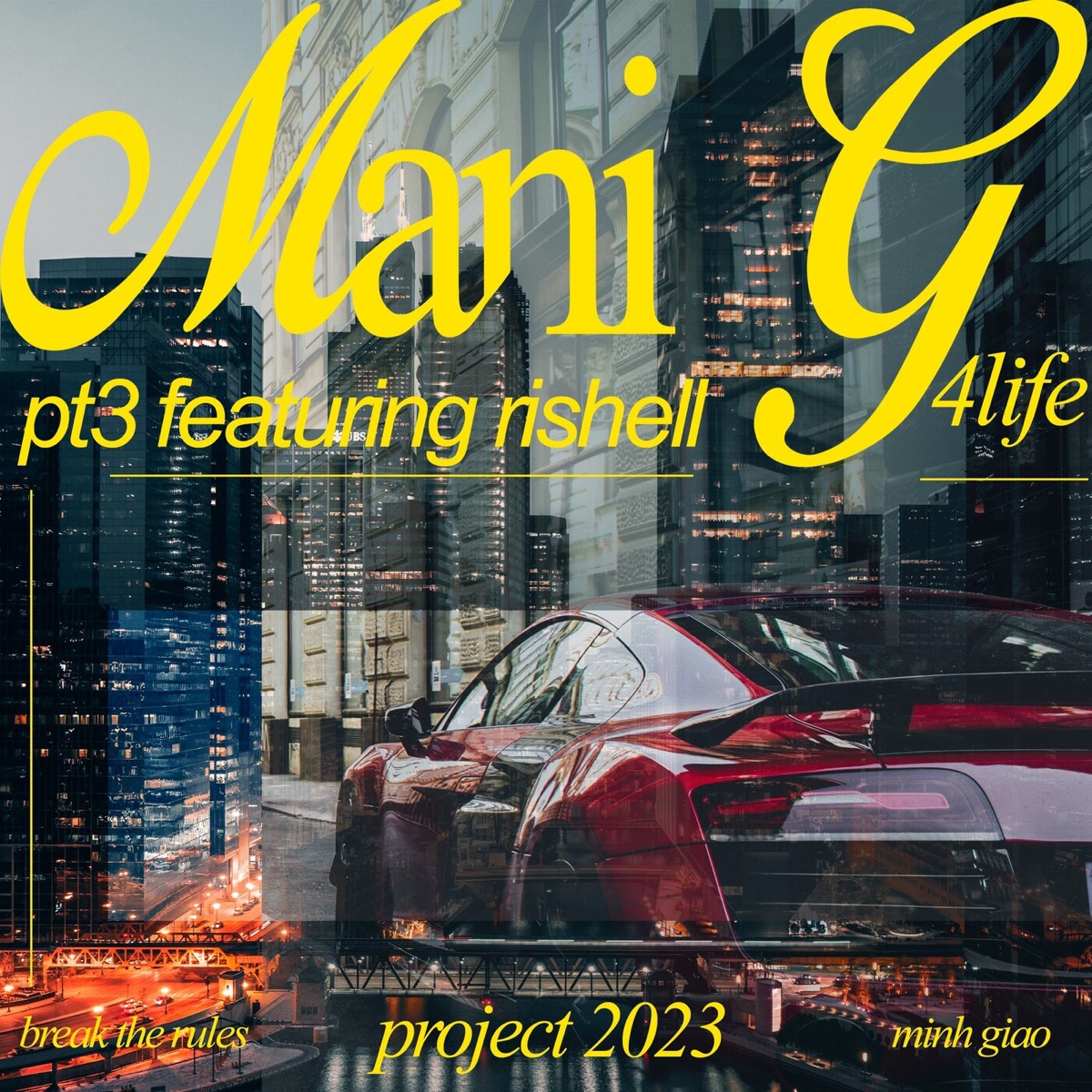 ManiG (feat. RiShell) - Single by PT3 album cover