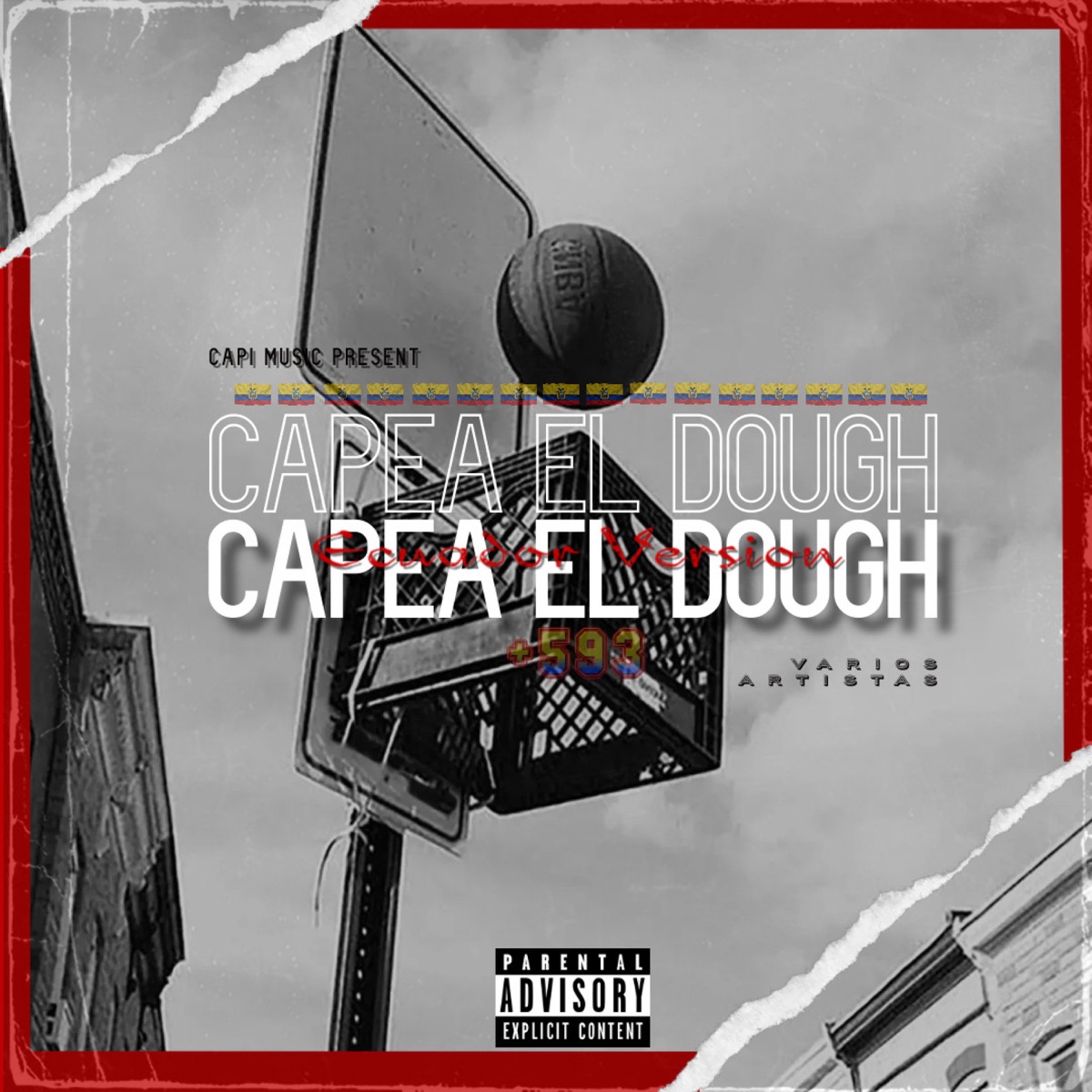 Capea el Dough (Ecuador) (feat. Jhoan, Flexy, Siul Filip, M16 & El kevin Mcs) - Single by Pepin Jr, J Layer, Guanuche & Pauloby album cover