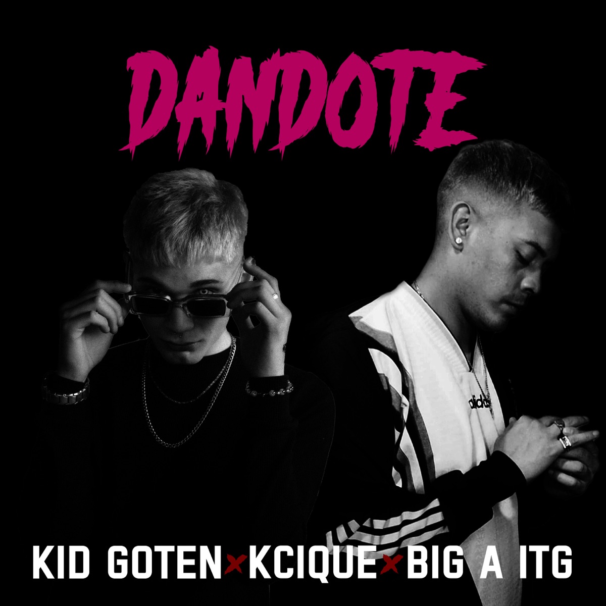 Dandote - Single by Big A Itg, Kid Goten & Kcique album cover