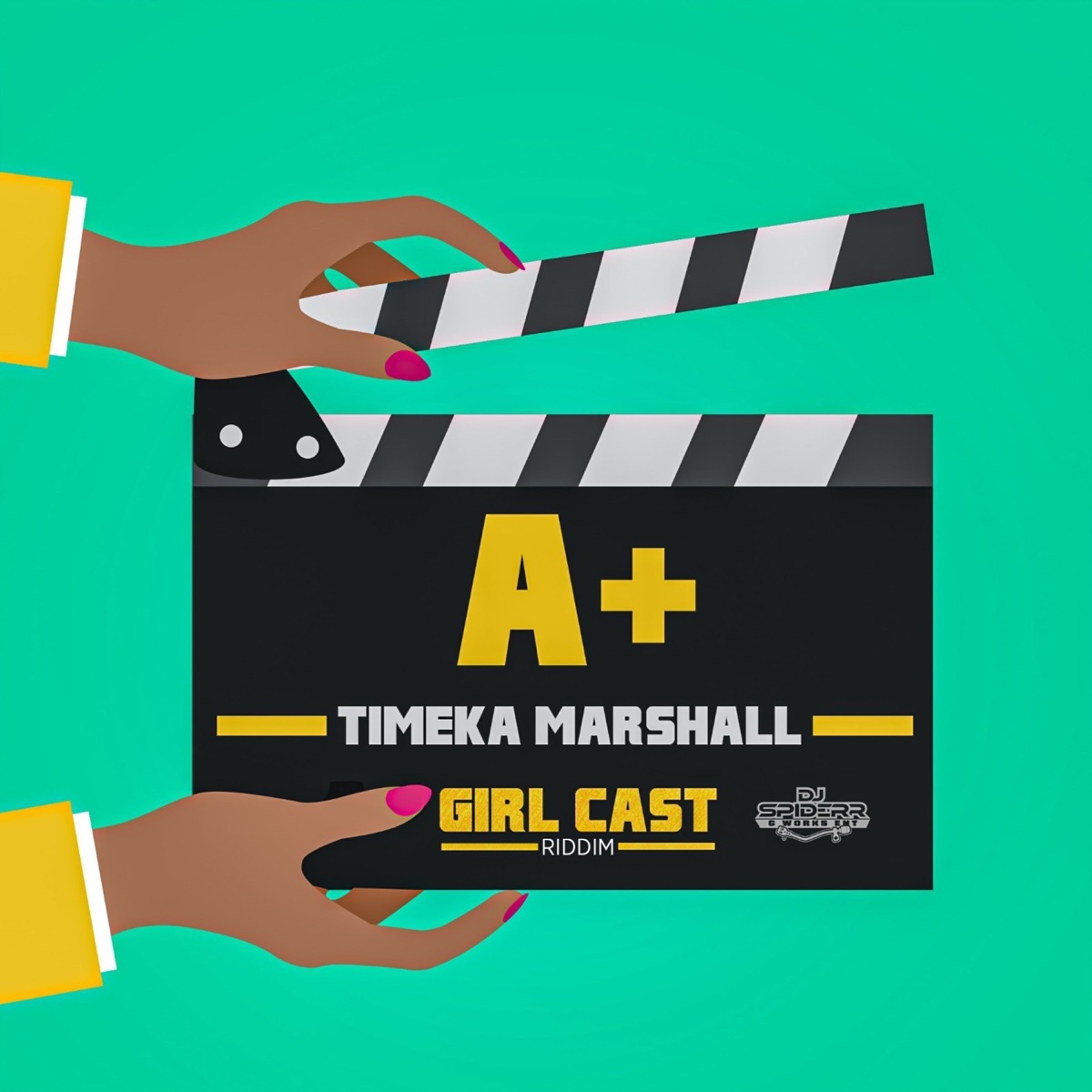 A+ - Single by Timeka Marshall & Dj Spider album cover
