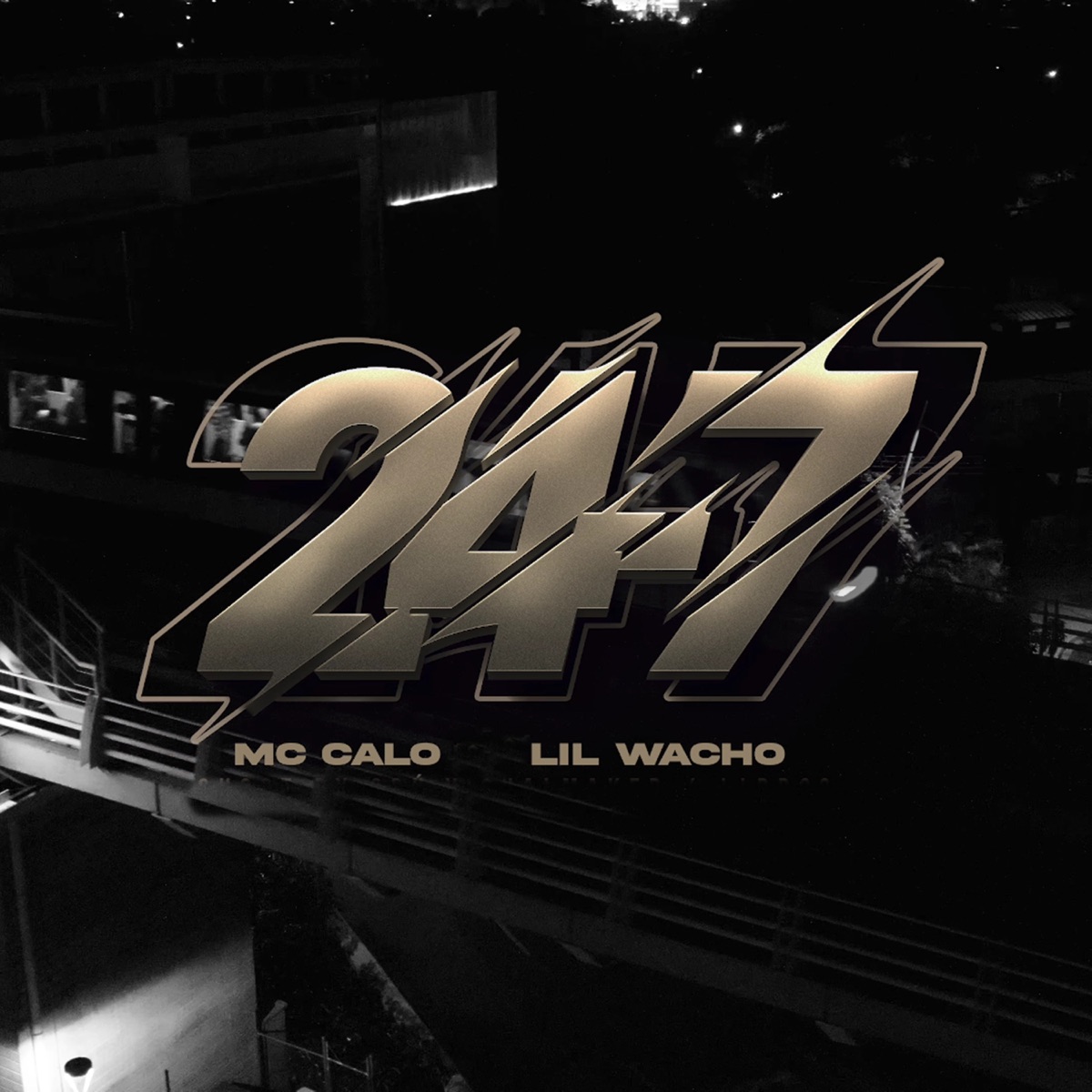 24-7 - Single by Mc Calo & Lil Wacho album cover
