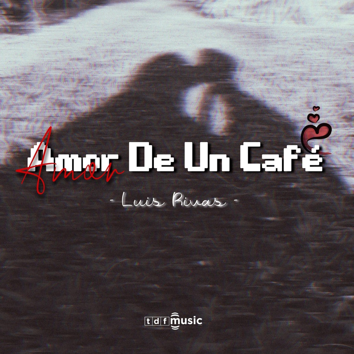 Amor De Un Café - Single by Luis Rivas Music album cover