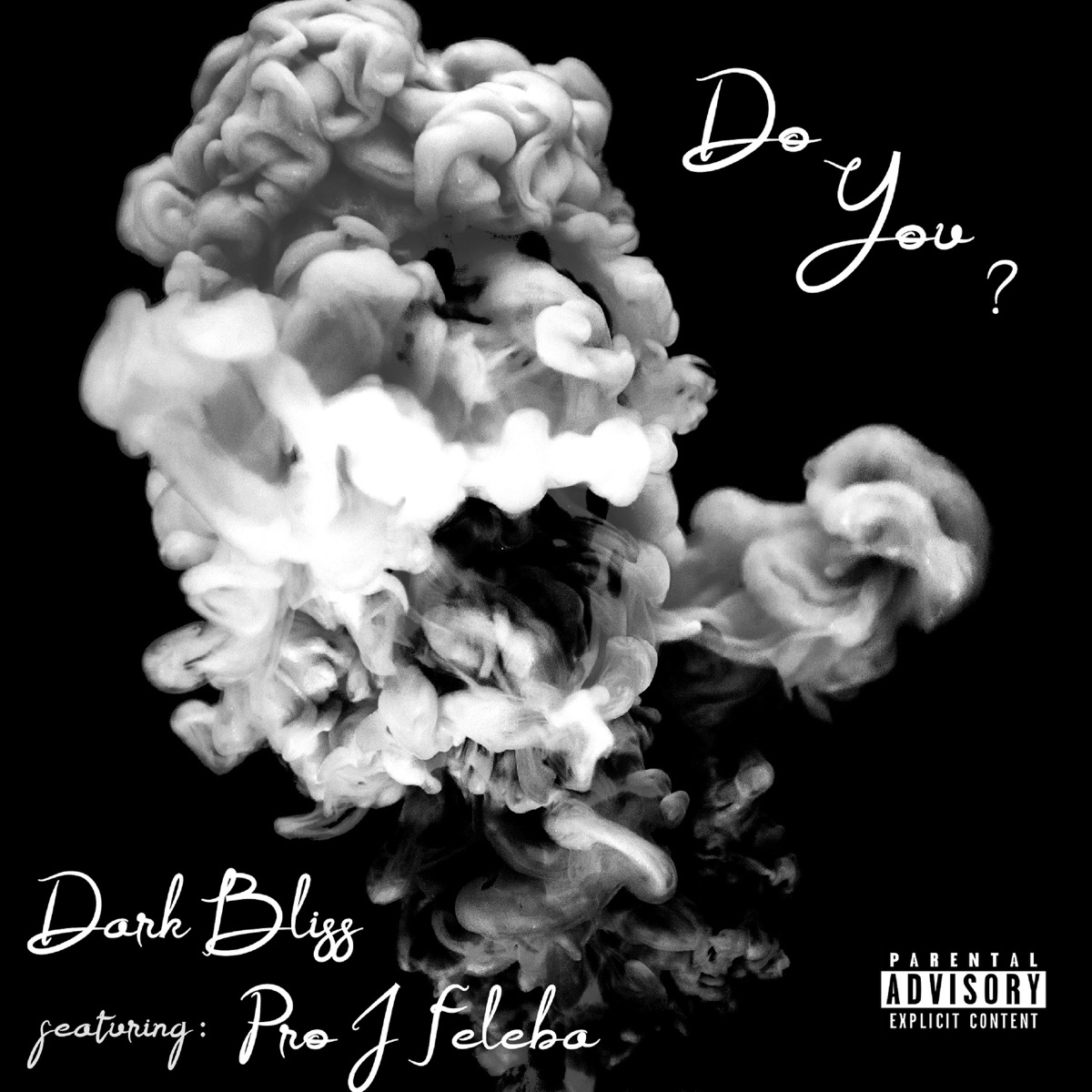 Do You? (Instrumental) - Single by Dark Bliss album cover